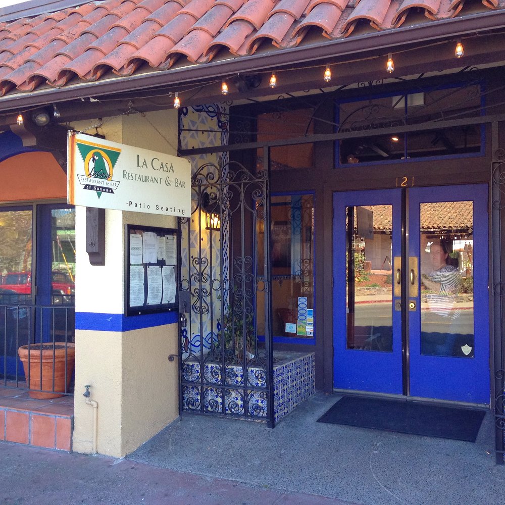 La Casa Restaurant Bar Sonoma Plaza Visitor S Guide