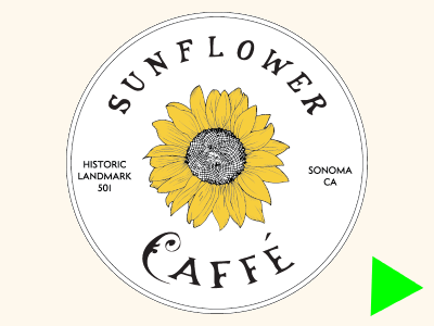 Sunflower Caffe - Sonoma Plaza